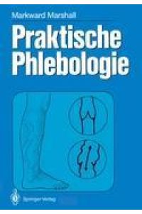 Praktische Phlebologie.