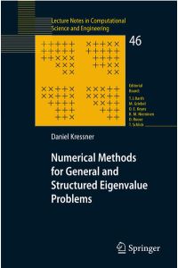 Numerical Methods for General and Structured Eigenvalue Problems