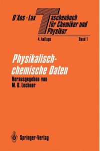 Taschenbuch für Chemiker und Physiker  - Band I Physikalisch-chemische Daten