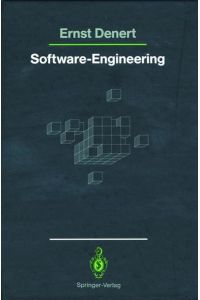 Software-Engineering : methodische Projektabwicklung.   - Unter Mitw. von Johannes Siedersleben
