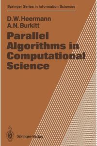 Parallel Algorithms in Computational Science.