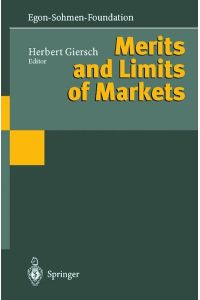 merits and limits of markets. with 1 figure and 6 tables