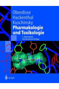 Pharmakologie und Toxikologie : mit 144 Tabellen.   - E. Oberdisse ... (Hrsg.). Beitr. von J. Hescheler ... / Springer-Lehrbuch