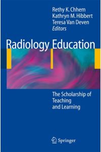 Radiology Education  - The Scholarship of Teaching and Learning