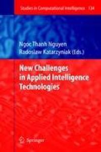 New Challenges in Applied Intelligence Technologies