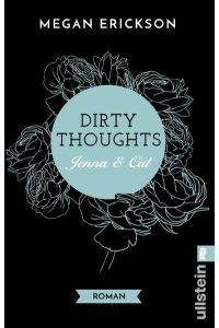 Dirty Thoughts. Jenna & Cal: Roman