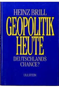 Geopolitik Heute - Deutschlands Chance?