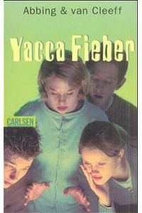 Yacca-Fieber