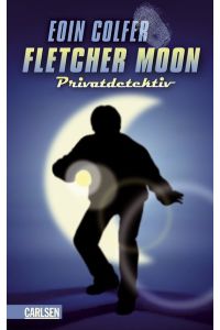 Fletcher Moon - Privatdetektiv.