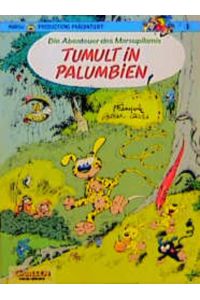 Die Abenteuer des Marsupilamis, Bd. 1, Tumult in Palumbien