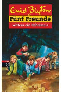 Fünf Freunde, Neubearb. , Bd. 15, Fünf Freunde wittern ein Geheimnis (Einzelbände, Band 15)