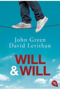 Will & Will.   - John Green & David Levithan. Aus dem Amerikan. von Bernadette Ott