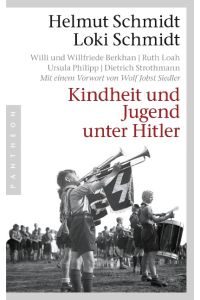 Kindheit und Jugend unter Hitler.   - Mit einem Vorw. von Wolf Jobst Siedler / Teil von: Anne-Frank-Shoah-Bibliothek.