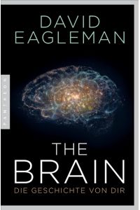 The Brain: Die Geschichte von dir