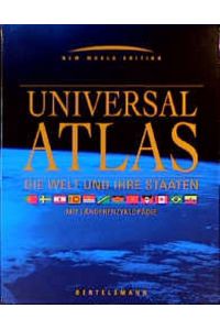 Universal-Atlas :  - die Welt und ihre Staaten. [Chefred. Dieter Meinhardt und Eberhard Schäfer. Texte Ambros Brucker] / New world edition