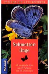 Steinbachs Naturführer; Teil: Schmetterlinge.   - Helgard Reichholf-Riehm. Ill. von Fritz Wendler