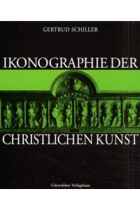 Ikonographie der christlichen Kunst. Band 4. 1 Die Kirche