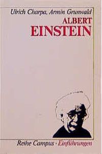 Albert Einstein.   - Reihe Campus ; Bd. 1073 : Einführungen