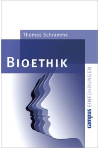 Bioethik (Campus Einführungen).