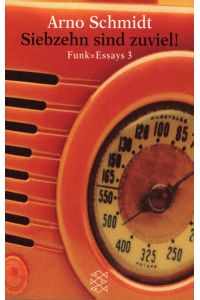 Siebzehn sind zuviel!: Funk = Essays III