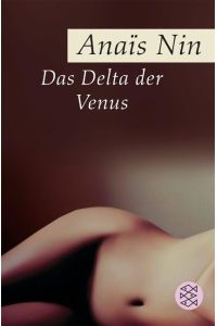 Das Delta der Venus. Erzählungen.
