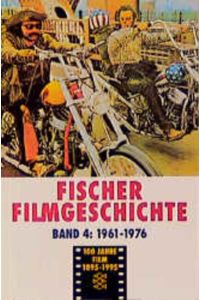 Zwischen Tradition und Neuorientierung 1961 - 1976 (= 100 Jahre Film 1895 - 1995 Band 4 - Fischer Cinema)