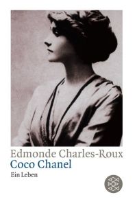 Coco Chanel : ein Leben.   - Aus dem Franz. von Erika Tophoven-Schöningh, Fischer ; 5692