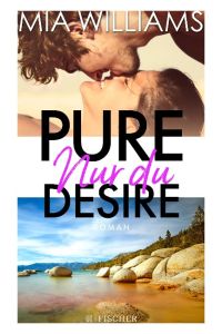 Pure Desire - Nur du - Band 1