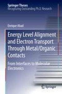 Energy Level Alignment and Electron Transport Through Metal/Organic Contacts  - From Interfaces to Molecular Electronics