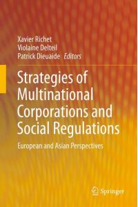 Strategies of Multinational Corporations and Social Regulations  - European and Asian Perspectives