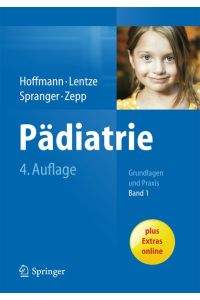Pädiatrie: Grundlagen und Praxis (Set of 2 Volumes) (Springer Reference Medizin) Hoffmann, Georg F. ; Lentze, Michael J. ; Spranger, Jürgen and Zepp, Fred