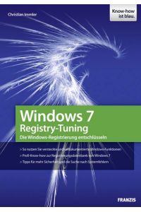 Windows 7 Registry-Tuning [Paperback] Immler, Christian