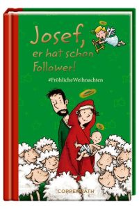 Josef, er hat schon Follower!: #FröhlicheWeihnachten (Taschenfreund)