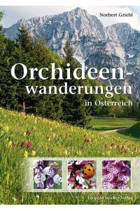 Orchideenwanderungen in Österreich