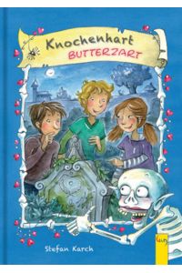 Knochenhart - Butterzart
