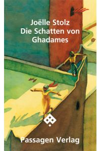 Die Schatten von Ghadames  - (Passagen Literatur).