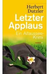 Letzter Applaus - Ein Altaussee-Krimi - bk1732