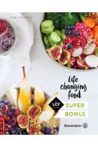 Super Bowls: Life changing food