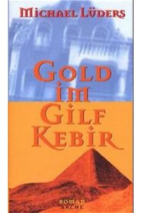 Gold im Gilf Kebir.