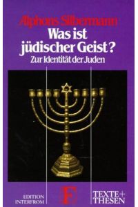 Was ist jüdischer Geist? :  - Zur Identität d. Juden.