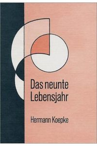 Das neunte Lebensjahr : seine Bedeutung in d. Entwicklung d. Kindes.   - Hrsg. von d. Pädag. Sekt. d. Freien Hochsch. für Geisteswiss.