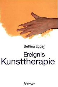 Ereignis Kunsttherapie Egger, Bettina