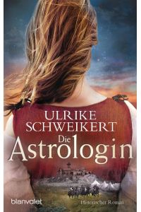 Die Astrologin - Historischer Roman - bk744