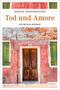 Tod und Amore - Kriminalroman - bk656