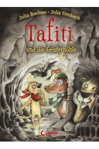 Tafiti und die Geisterhöhle (Band 15) - Komm mit nach Afrika und lerne die Welt des beliebten Erdmännchens kennen - Erstlesebuch zum Vorlesen und ersten Selberlesen ab 6 Jahren
