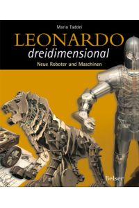 LEONARDO deidimensional 2. Neue Roboter und Maschinen.   - Übersetzung aus dem Englischen: Erwin Tivig.
