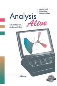 Analysis Alive.   - Ein interaktiver Mathematik-Kurs.