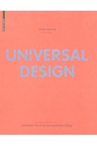 Universal Design - Lösungen für einen barrierefreien Alltag