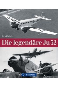 Die legendäre Ju 52.
