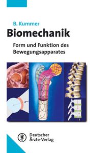 Biomechanik: Form und Funktion des Bewegungsapparates
